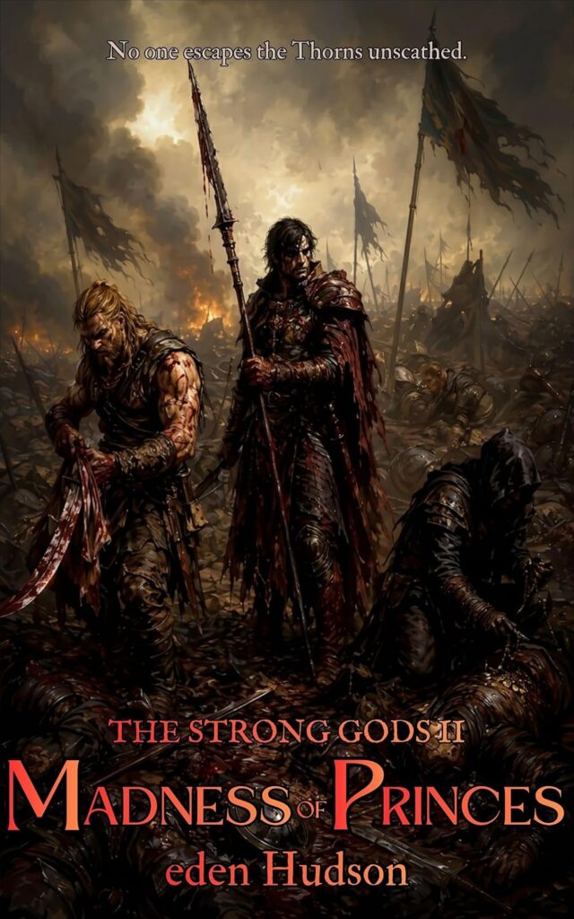 Madness of Princes: A Sword and Sorcery Adventure (The Strong Gods) product image